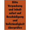 Bitte Verpackung und Inhalt sofort auf B