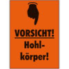 VORSICHT! Holk�rper