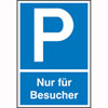 Symbol: P, Text: Nur f�r Besucher