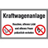 Hinweisschilder f�r Tankanlagen und Garagen Kraftwagenanlage Rauchen, offenes Licht und