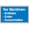 Hinweisschilder Vor Ber�hren: Entladen, Erden, Kurzschlie�en