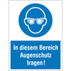 Gebots-Kombischild, In diesem Bereich Augenschutz tragen!