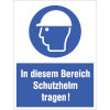 Gebots-Kombischild, In diesem Bereich Schutzhelm tragen!