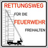 Hinweisschilder f�r Feuerwehrzufahrten Rettungswege f�r die Feuerwehr freihalten