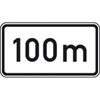 Zusatzzeichen nach StVO - Nr. 1004-30 Nach 100 m