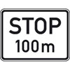 Zusatzzeichen nach StVO - Nr. 1004-31 Halt nach 100 m