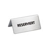 Tischaufsteller Aufschrift: RESERVIERT
