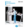 Fachliteratur Arbeitssicherheit BG-Brosch�re BGI 523 Mensch und Arbeitsplatz