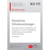 Fachliteratur Arbeitssicherheit BG-Brosch�re BGI 515 Pers�nliche Schutzausr�stungen