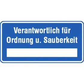 Hinweisschild zur Betriebskennzeichnung Verantwortlich f�r Ordnung + Sauberkeit