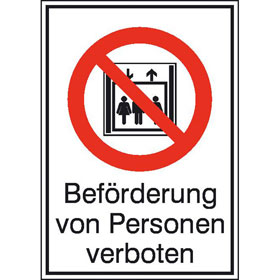 Verbots-Kombischild Bef�rderung von Personen verboten