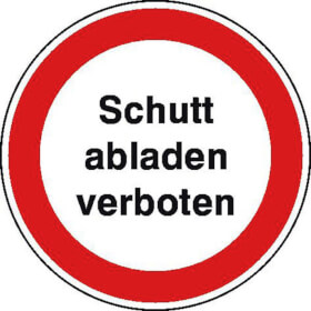 Hinweisschild zur Baustellenkennzeichnung Schutt abladen verboten