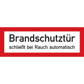 Hinweisschild f�r den Brandschutz Brandschutzt�r schlie�t bei Rauch automatisch