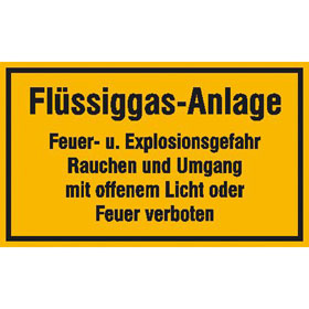Hinweisschild zur Betriebskennzeichnung Fl�ssiggas-Anlage Feuer- und Explosionsgefahr