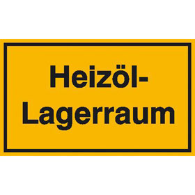 Hinweisschild zur Betriebskennzeichnung Heiz�l-Lagerraum