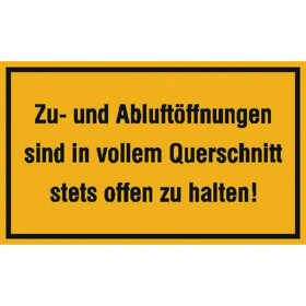 Hinweisschild zur Betriebskennzeichnung Zu- und Abluft�ffnungen sind in vollem Querschnitt
