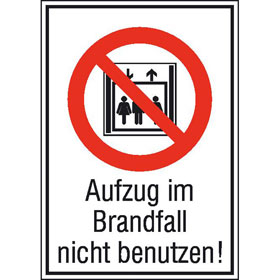 Verbots-Kombischild Aufzug im Brandfall nicht benutzen