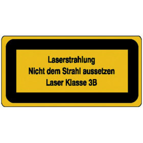 Warn-Zusatzschild / Laserkennzeichnung Laserstrahlung Nicht dem Strahl aussetzen