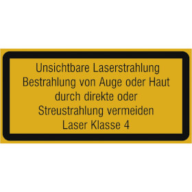 Warn-Zusatzschild / Laserkennzeichnung Unsichtb. Laserstrahl. Bestrahlung von Auge oder