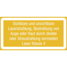 Warn-Zusatzschild / Laserkennzeichnung Sichtb. u. unsichtb. Laserstahl. Bestrahl. v. Auge