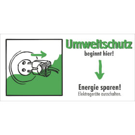 Etiketten - Umweltschutz beginnt hier Energie sparen,  Elektrogerte ausschalten