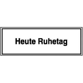Hinweisschild f�r Gastst�tten, Pensionen, Hotels Heute Ruhetag