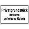 Hinweisschild zur Grundbesitzkennzeichnung Privatgrundstück - Betreten auf eigene Gefahr