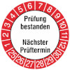 Prüfplaketten Prüfung bestanden / Nächster Prüftermin weiß / rot / schwarz
