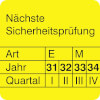Prüfplakette Nächste Sicherheitspr. 31-3 [31-34]