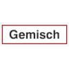 Hinweisschild Gemisch