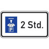Zusatzzeichen nach StVO - Nr. 1040 - 32 Parkdauer 2 Std.