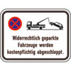 Verkehrsschild nach StVO - Nr. 2046 Widerrechtlich geparkte Fahrzeuge werden