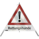 SafetyMarking Warnpyramide mit Symbol Ausrufezeichen Faltsignal mit Text: Rettungshunde
