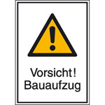 Hinweisschild zur Baustellenkennzeichnung