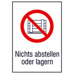 Verbots-Kombischild Abstellen oder Lagern verboten
