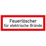Hinweisschild für die Feuerwehr Feuerlöscher für elektrische Brände