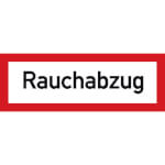 Hinweisschild für den Brandschutz Rauchabzug