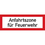 Hinweisschild für die Feuerwehr Anfahrtszone für Feuerwehr