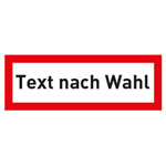 Hinweisschild für die Feuerwehr mit max. 20 Zeichen Text nach Wahl