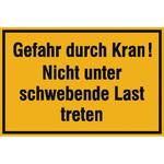 Hinweisschild zur Baustellenkennzeichnung Gefahr durch Kran!