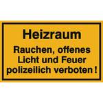 Hinweisschild - Betriebskennzeichnung Heizraum Rauchen, offenes Licht und Feuer