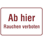 Hinweisschild - Betriebskennzeichnung Ab hier Rauchen verboten