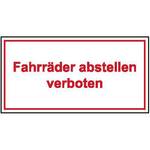 Hinweisschild - Gewerbe und Privat Fahrräder abstellen verboten (weiß/rot)