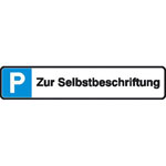 Parkplatzschild Symbol: P,  mit Freifläche zur Selbstbeschriftung