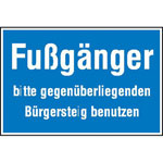 Hinweisschild zur Baustellenkennzeichnung Fußgänger