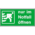Fluchtweg-Kombischild nur im Notfall öffnen