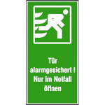 Fluchtweg-Kombischild Tür alarmgesichert! Nur im Notfall öffnen