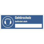 Hinweisschild auf Sicherheitseinrichtung Gehörschutz befindet sich...