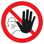Verbotsschild Zutritt für Unbefugte verboten