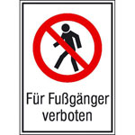 Verbots-Kombischild Für Fußgänger verboten